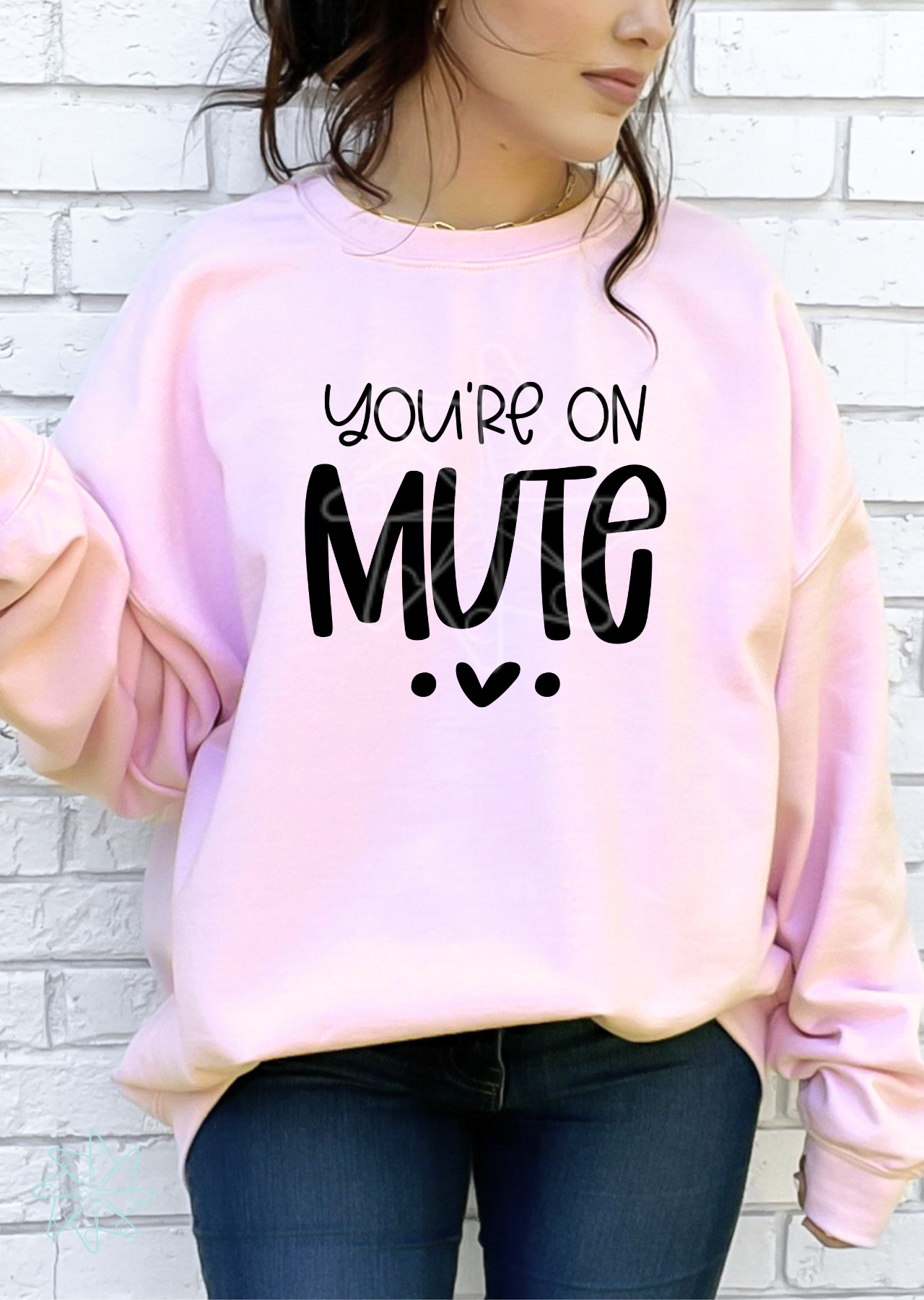 You're On Mute Sweatshirt